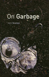 front cover of On Garbage