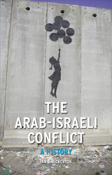 front cover of The Arab-Israeli Conflict