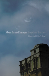 front cover of Abandoned Images