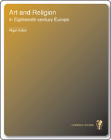front cover of Art and Religion in Eighteenth-Century Europe