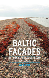 front cover of Baltic Facades