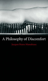 front cover of A Philosophy of Discomfort