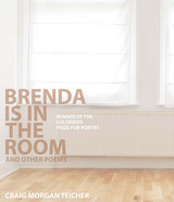 front cover of Brenda Is in the Room and Other Poems