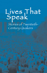 front cover of Lives that Speak