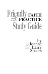 front cover of Friendly Faith and Practice Study Guide