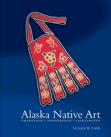 front cover of Alaska Native Art