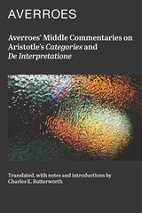 front cover of Averroes' Middle Commentaries on Aristotles Categories and De Interpretatione