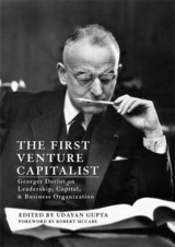 front cover of The First Venture Capitalist