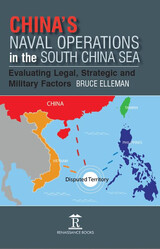 front cover of China’s Naval Operations in the South China Sea