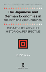 front cover of The Japanese and German Economies in the 20th and 21st Centuries