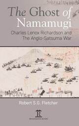 front cover of The Ghost of Namamugi