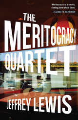 front cover of The Meritocracy Quartet
