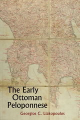 front cover of The Early Ottoman Peloponnese