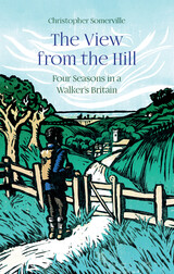 front cover of The View from the Hill