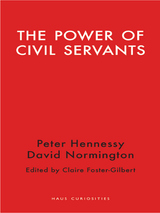 front cover of The Power of Civil Servants