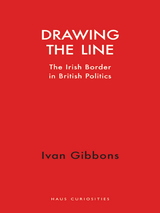 front cover of Drawing the Line