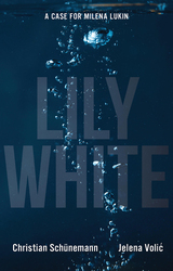 front cover of Lily White