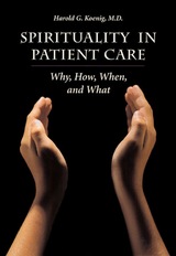 front cover of Spirituality In Patient Care