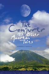 front cover of The Conjurer and Other Azorean Tales