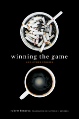 front cover of Winning the Game and Other Stories