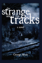 front cover of The Strange Side of the Tracks