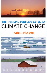 front cover of The Thinking Person's Guide to Climate Change