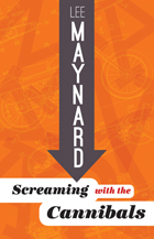 front cover of SCREAMING WITH THE CANNIBALS