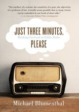front cover of Just Three Minutes, Please