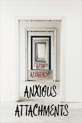 front cover of Anxious Attachments