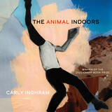 front cover of The Animal Indoors