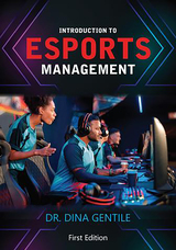 front cover of Introduction to Esports Management