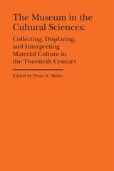 front cover of The Museum in the Cultural Sciences