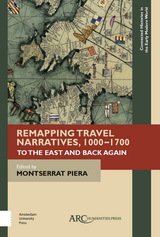 front cover of Remapping Travel Narratives, 1000-1700