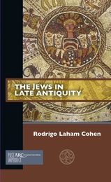 front cover of The Jews in Late Antiquity
