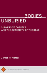front cover of Unburied Bodies