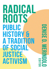 front cover of Radical Roots