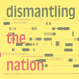 front cover of Dismantling the Nation