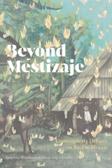 front cover of Beyond Mestizaje