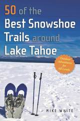 front cover of 50 of the Best Snowshoe Trails Around Lake Tahoe