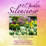 front cover of El Jardín Silencioso