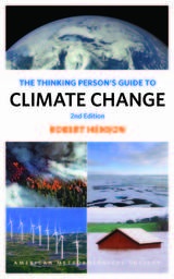 front cover of The Thinking Person's Guide to Climate Change