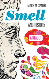front cover of Smell and History