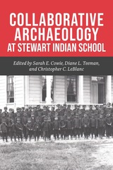Collaborative Archaeology at Stewart Indian School