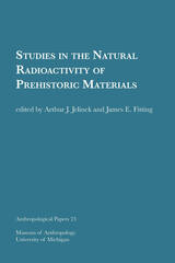 front cover of Studies in the Natural Radioactivity of Prehistoric Materials