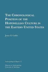 Chronological Position of the Hopewellian Culture in the