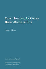 front cover of Cave Hollow, An Ozark Bluff-Dweller Site