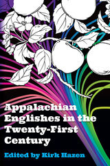 front cover of Appalachian Englishes in the Twenty-First Century