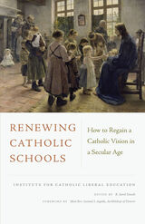 front cover of Renewing Catholic Schools