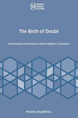 front cover of The Birth of Doubt