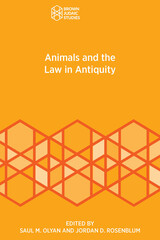 front cover of Animals and the Law in Antiquity